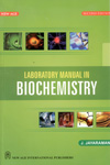 NewAge Laboratory Manual in Biochemistry